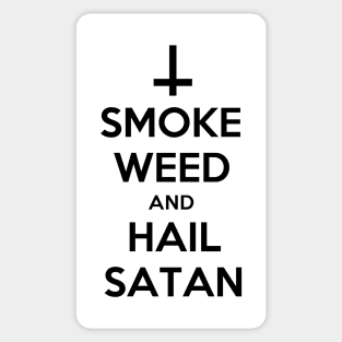 Smoke Weed and Hail Satan | Funny Satanist Sticker